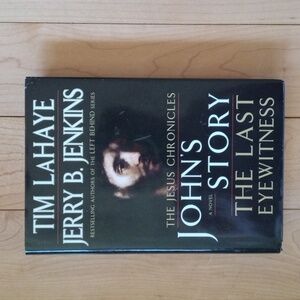 The Jesus Chronicles Johns last story by Lahaye and Jenkins, Christian